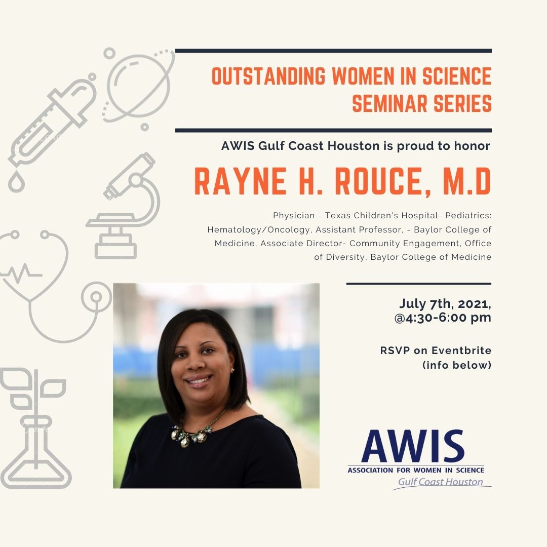 AWIS-Gulf Coast Chapter Event: July 2021 Outstanding Women in Science Seminar Flyer